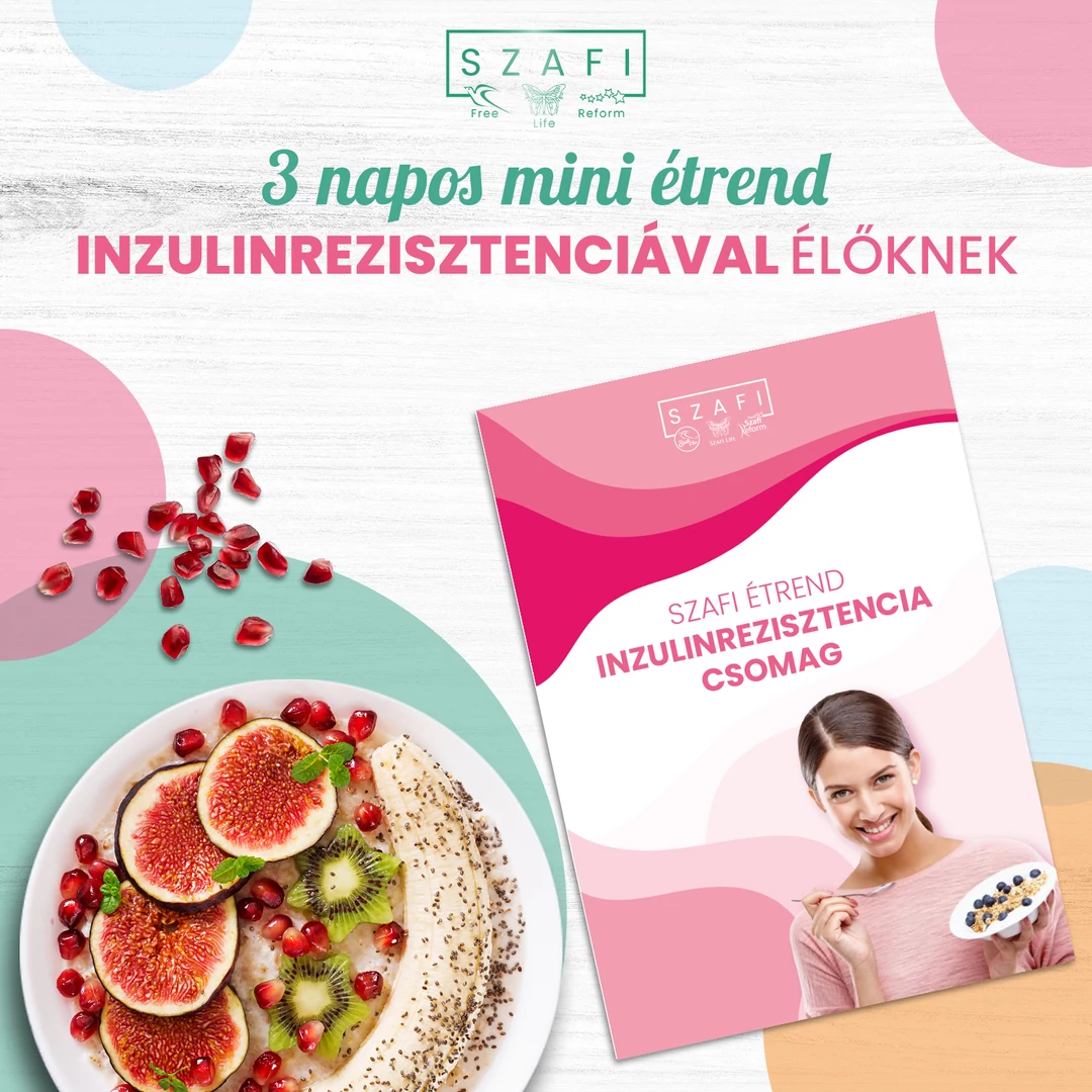 Szafi 3 napos inzulinrezisztencia étrend (letölthető)