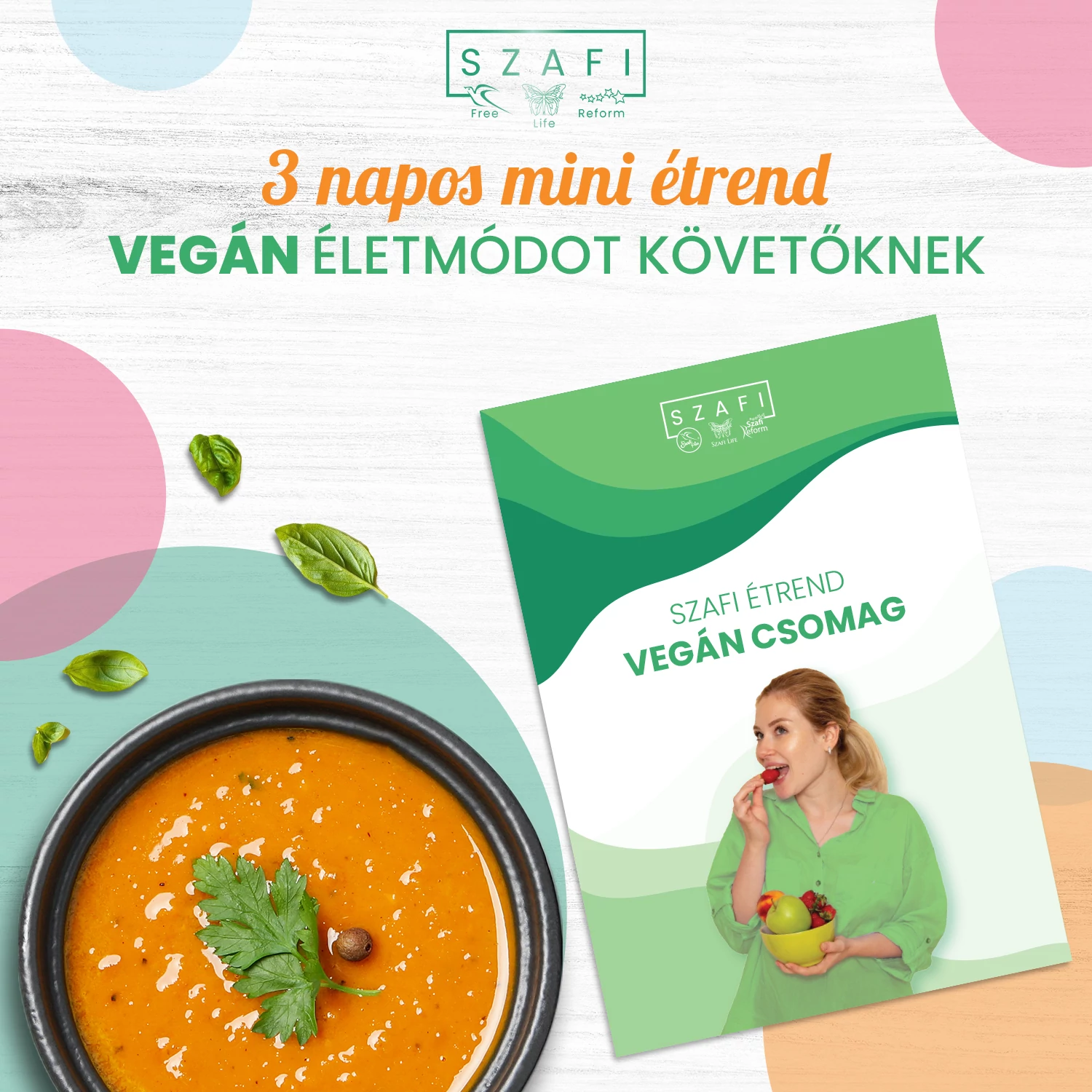 Szafi 3 napos mini vegán étrend (letölthető)
